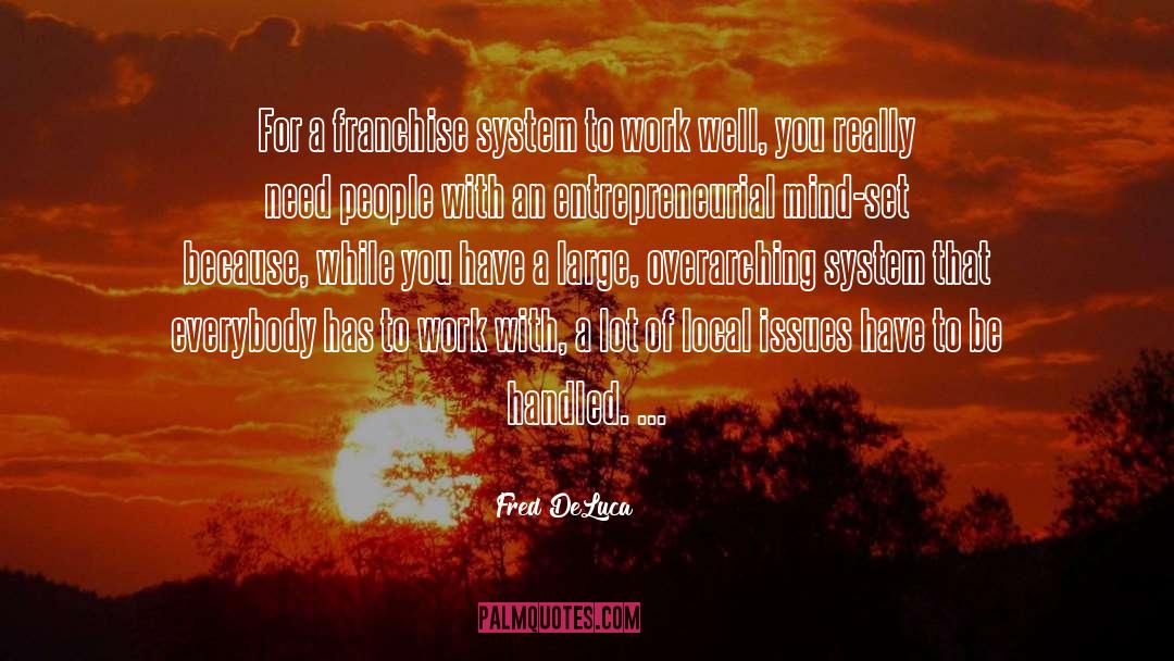 Entrepreneurial quotes by Fred DeLuca
