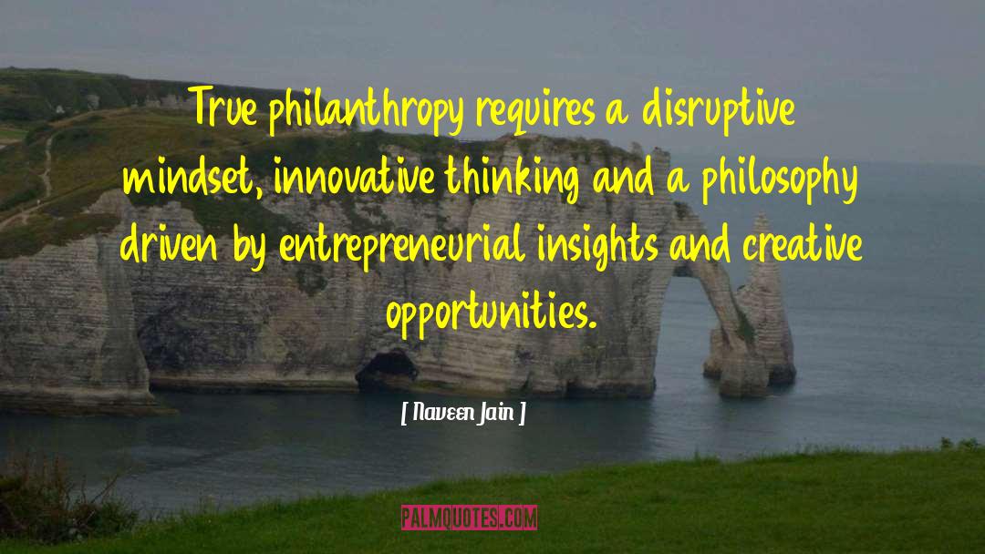 Entrepreneurial quotes by Naveen Jain