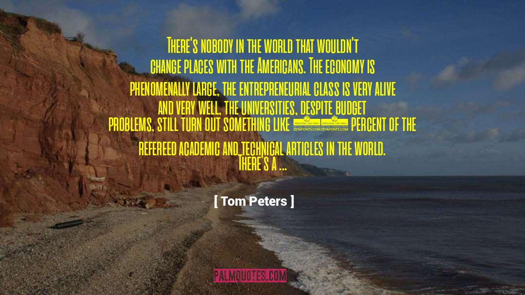 Entrepreneurial quotes by Tom Peters