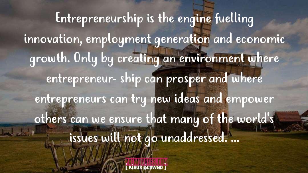 Entrepreneurs quotes by Klaus Schwab