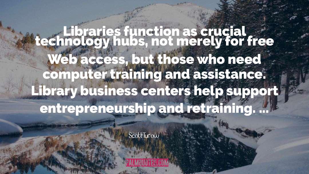 Entrepreneurship quotes by Scott Turow