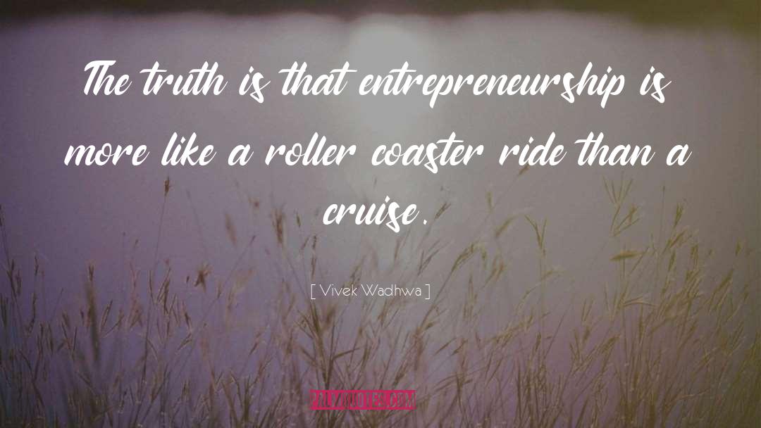 Entrepreneurship quotes by Vivek Wadhwa