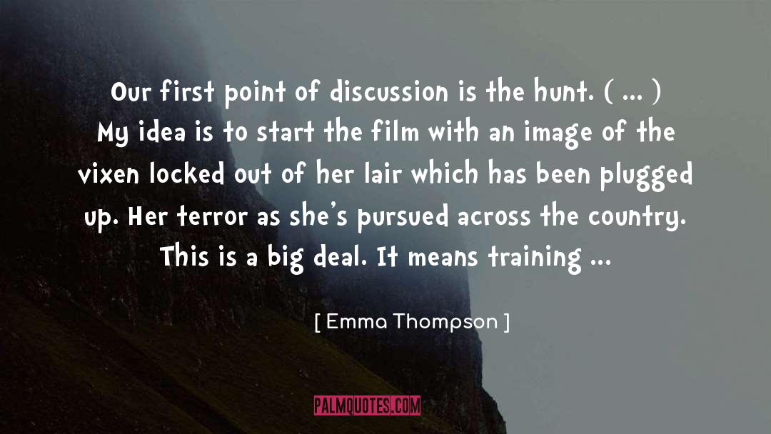 Entrepreneurship Training quotes by Emma Thompson