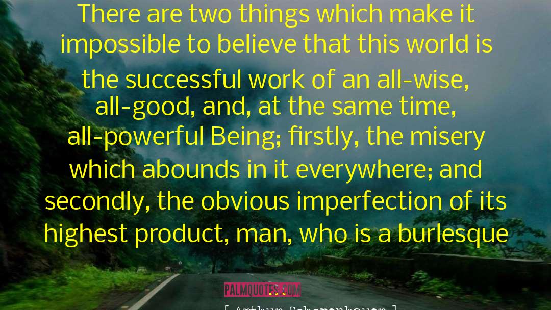 Entrepreneurship Work quotes by Arthur Schopenhauer
