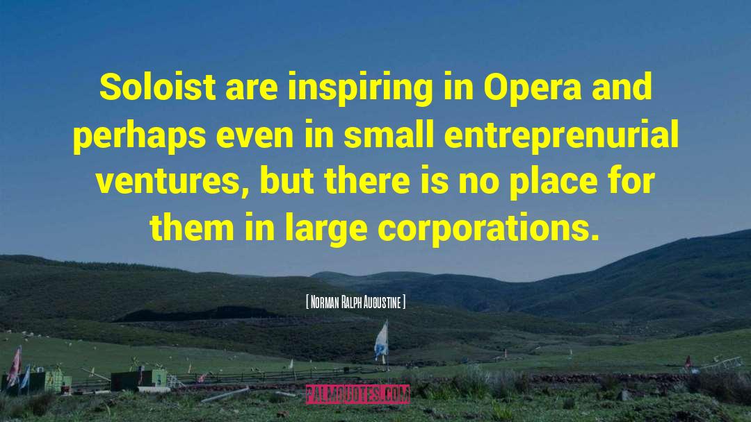 Entreprenurial quotes by Norman Ralph Augustine