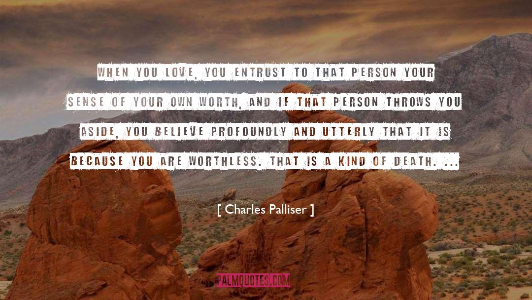 Entrust quotes by Charles Palliser
