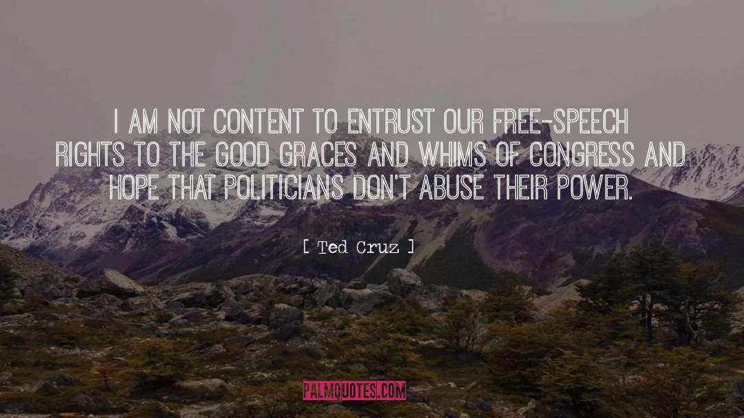 Entrust quotes by Ted Cruz