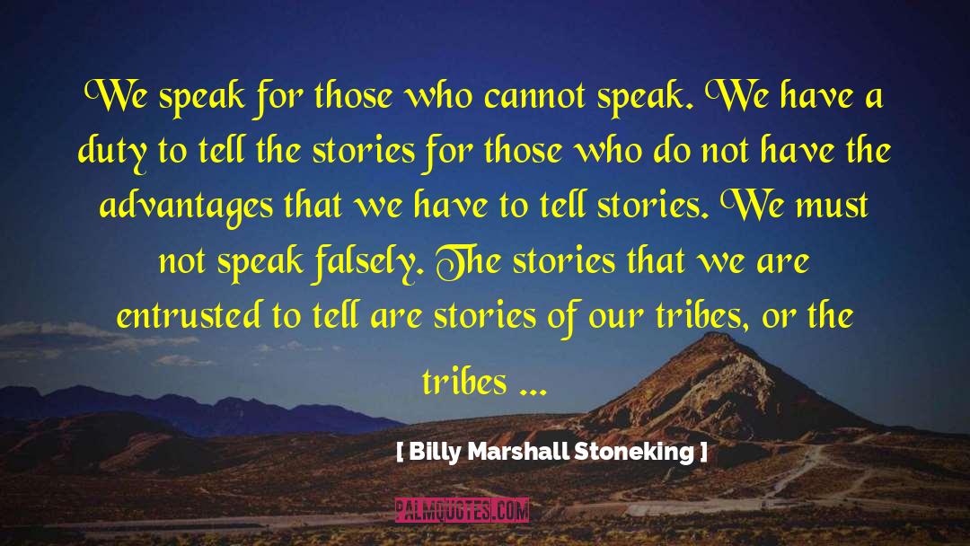 Entrusted quotes by Billy Marshall Stoneking