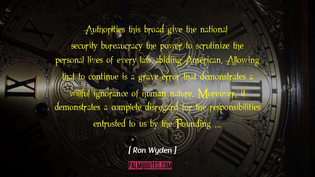 Entrusted quotes by Ron Wyden