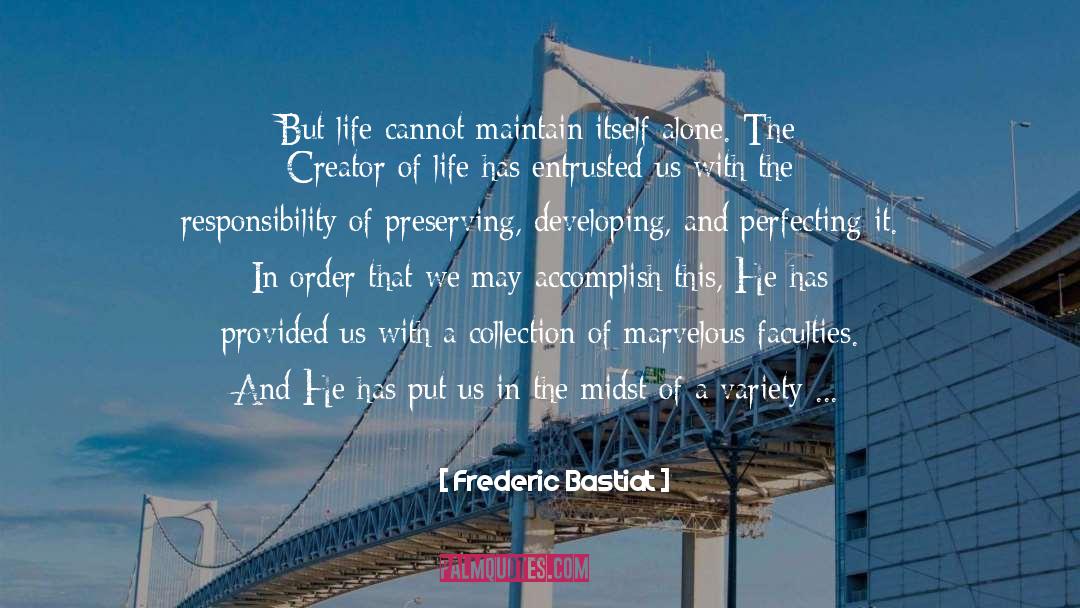 Entrusted quotes by Frederic Bastiat