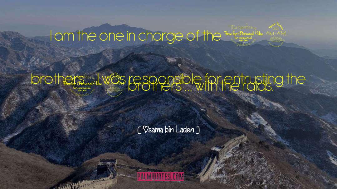 Entrusting quotes by Osama Bin Laden