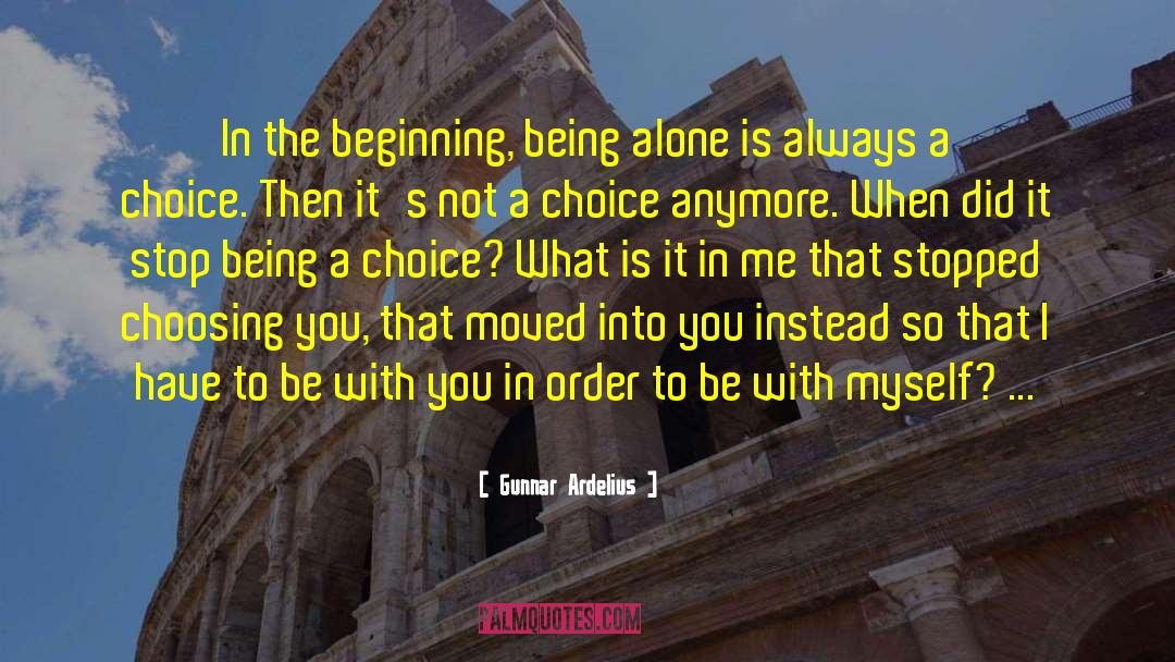 Entwined With You quotes by Gunnar Ardelius