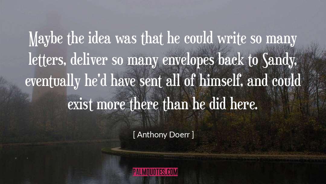 Envelopes quotes by Anthony Doerr