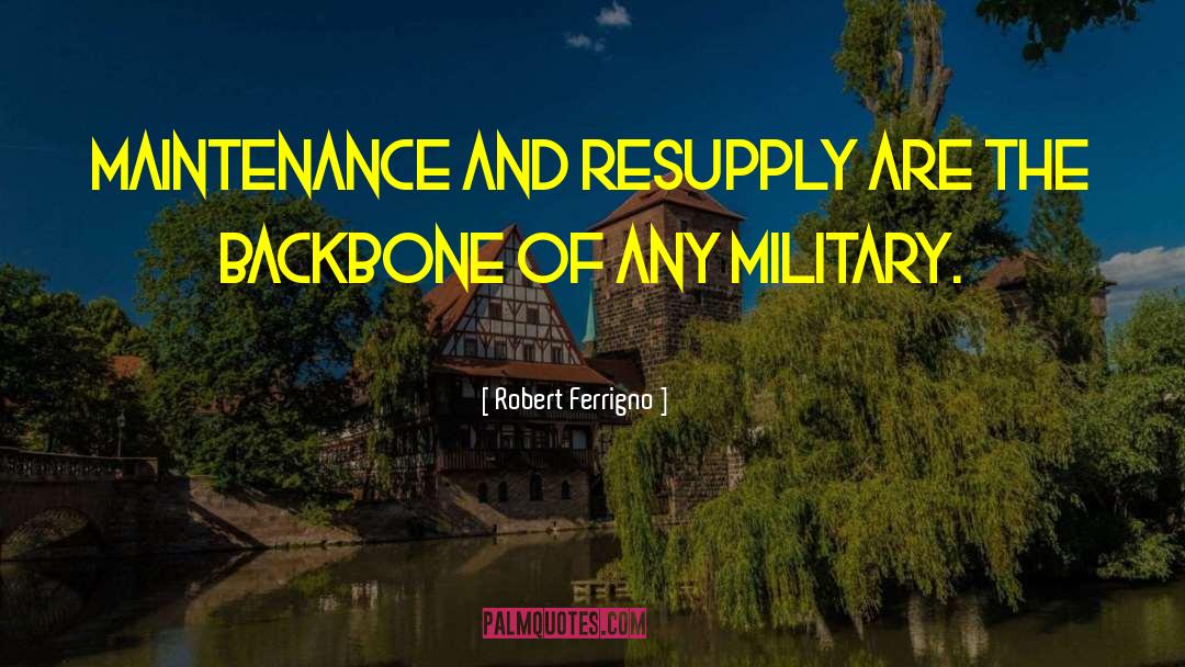 Envelopment Military quotes by Robert Ferrigno