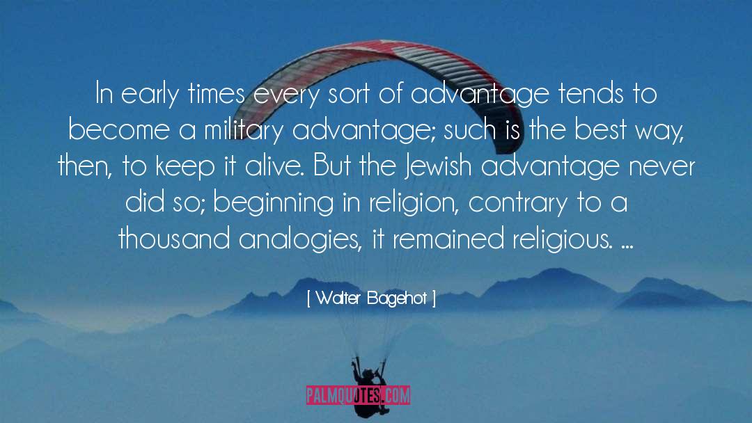 Envelopment Military quotes by Walter Bagehot