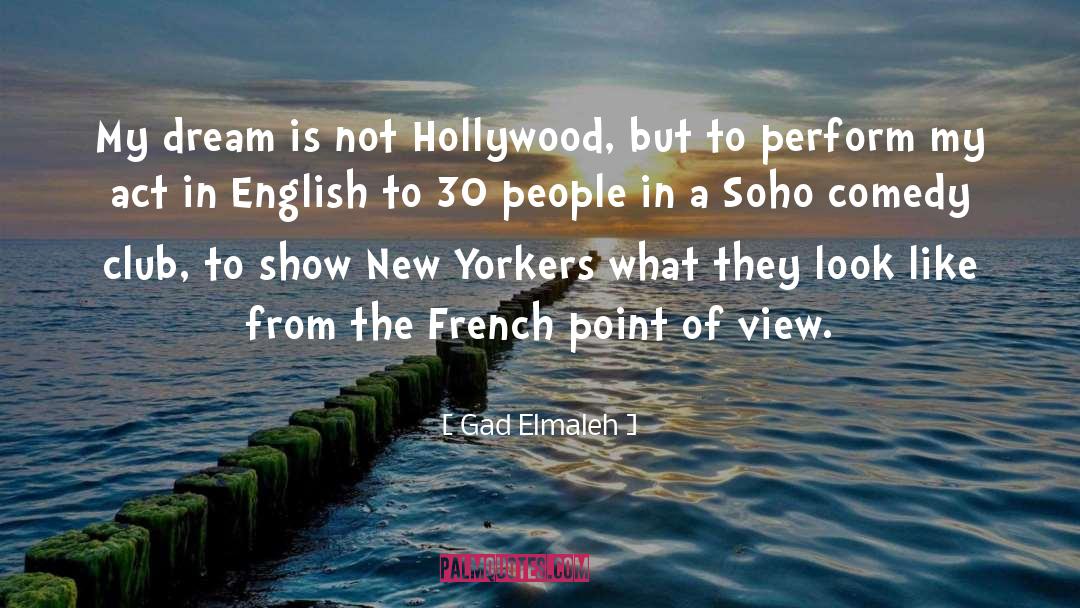 Envidiosa In English quotes by Gad Elmaleh