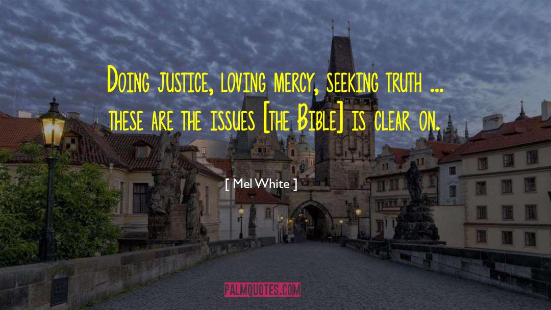 Enviornmental Justice quotes by Mel White