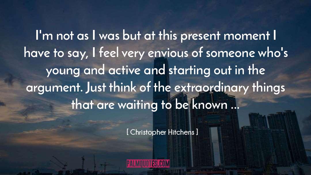 Envious quotes by Christopher Hitchens