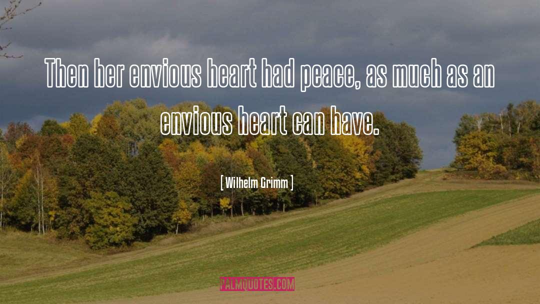 Envious quotes by Wilhelm Grimm
