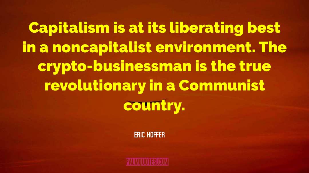 Environment Best quotes by Eric Hoffer