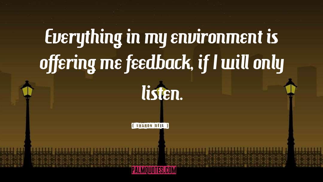 Environment quotes by Sharon Weil