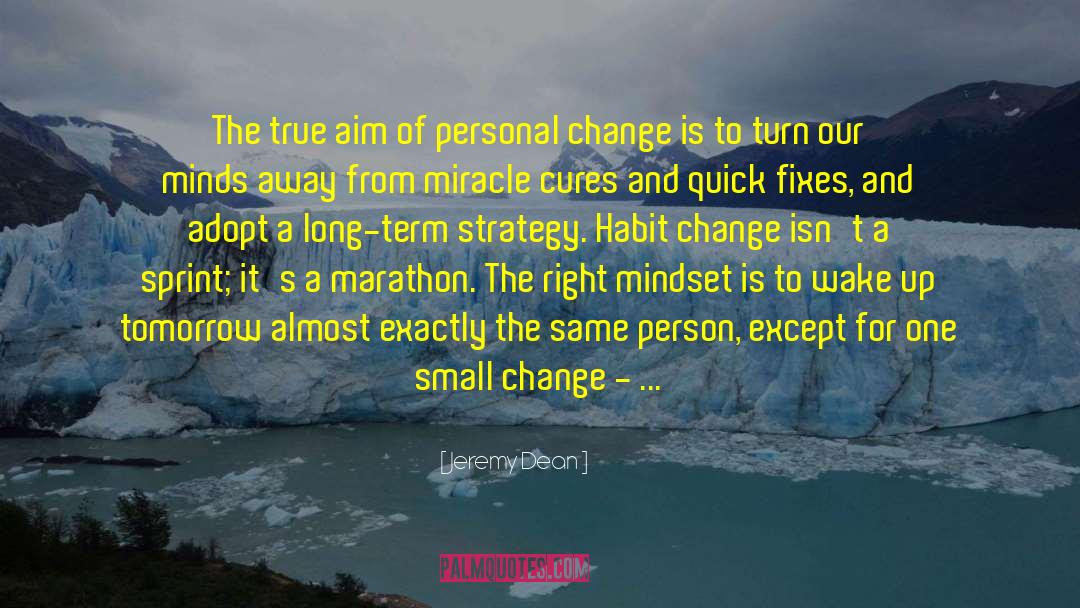 Environmental Change quotes by Jeremy Dean