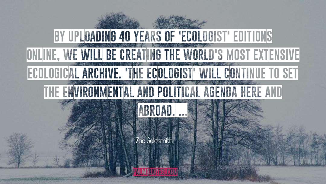 Environmental Changes quotes by Zac Goldsmith