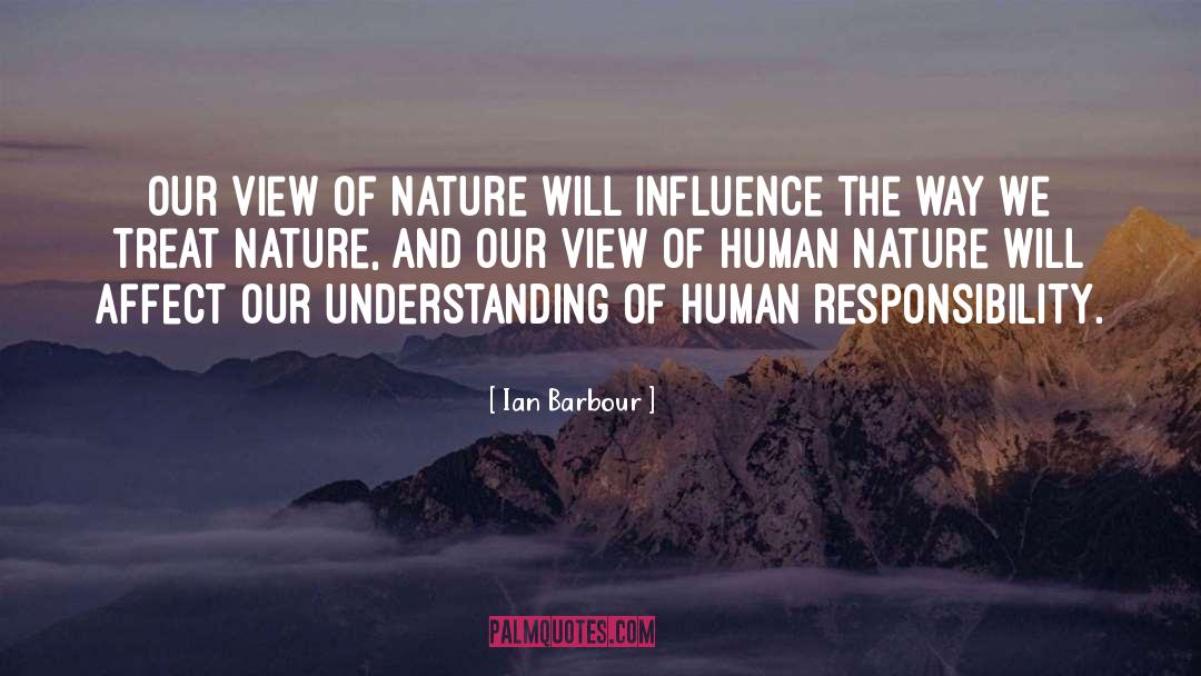 Environmental Conservation quotes by Ian Barbour