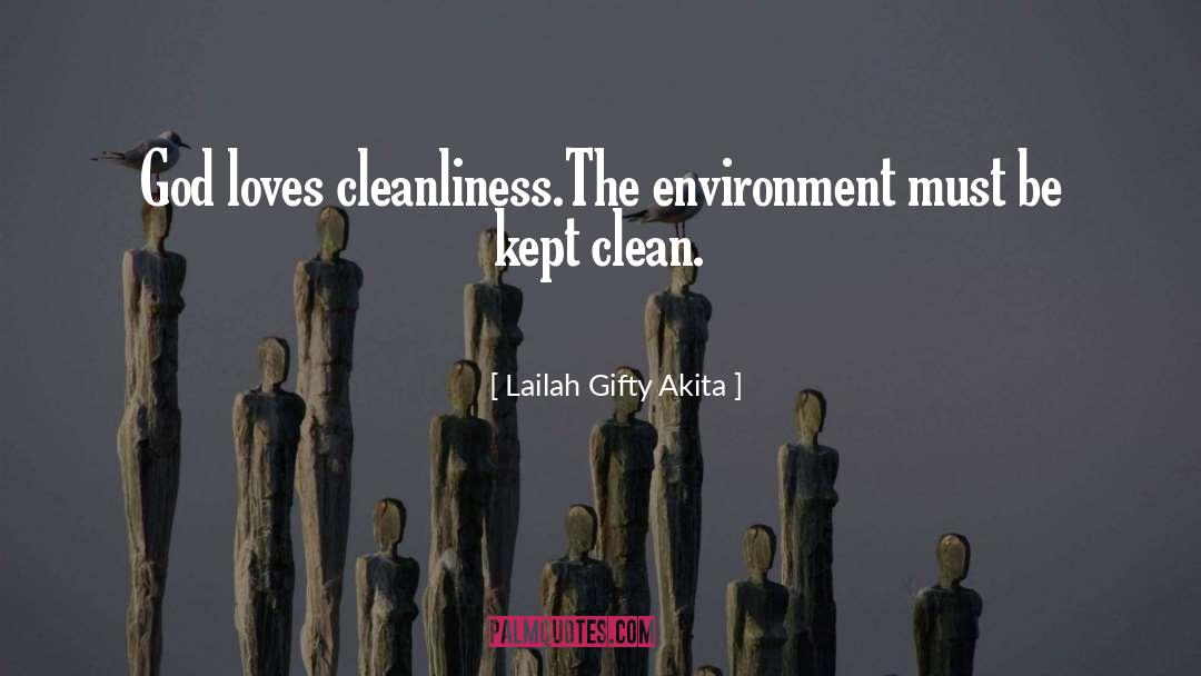 Environmental Conservation quotes by Lailah Gifty Akita
