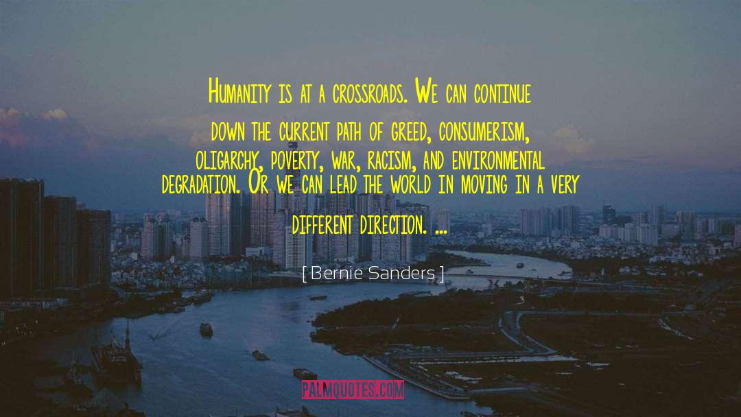 Environmental Degradation quotes by Bernie Sanders