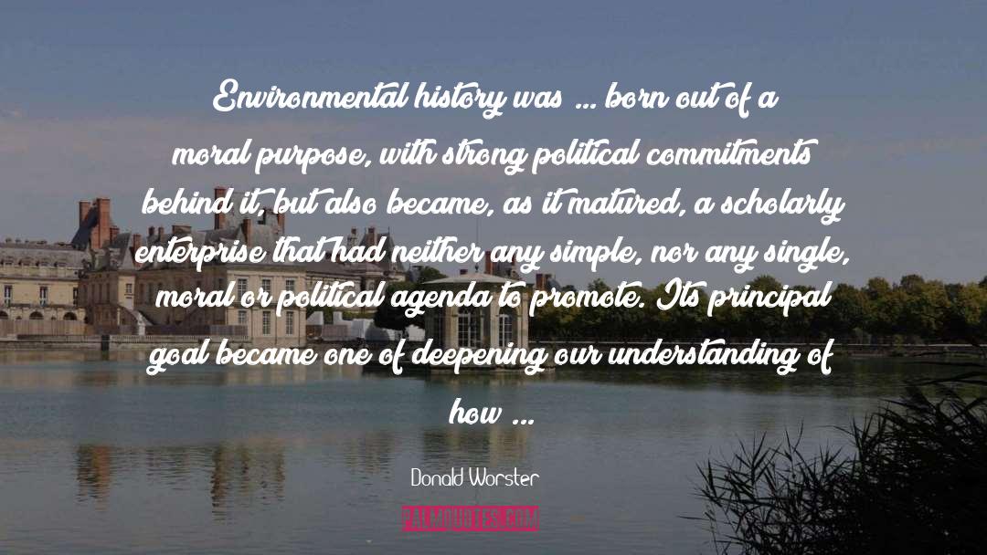 Environmental Degradation quotes by Donald Worster