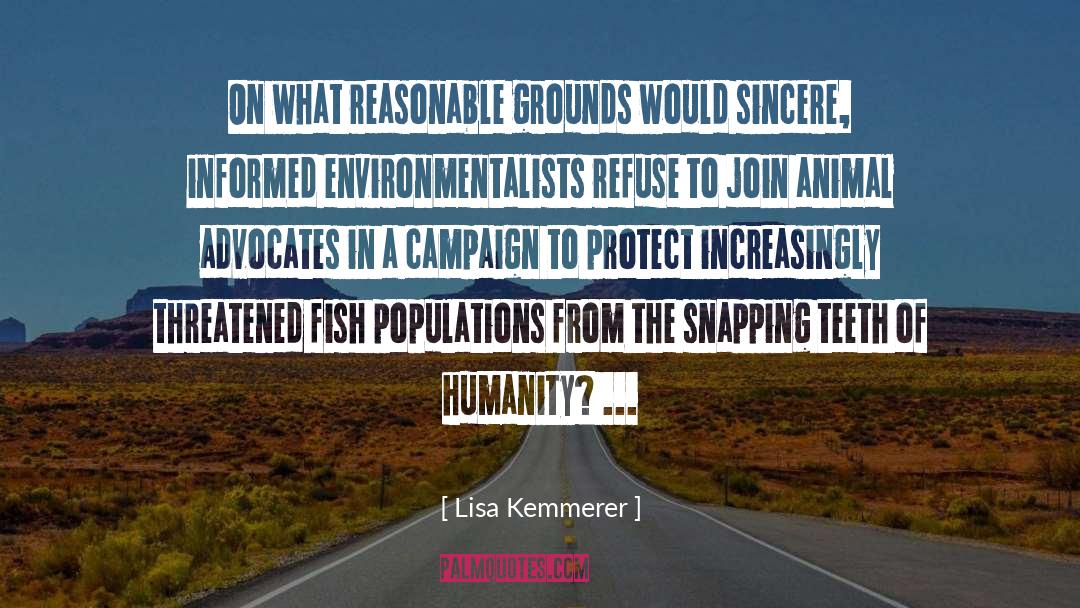 Environmental Degradation quotes by Lisa Kemmerer