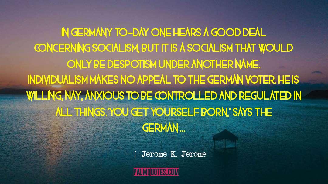 Environmental Health quotes by Jerome K. Jerome