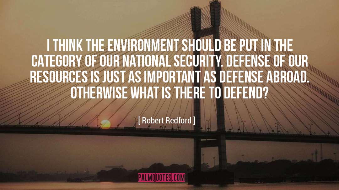 Environmental Health quotes by Robert Redford