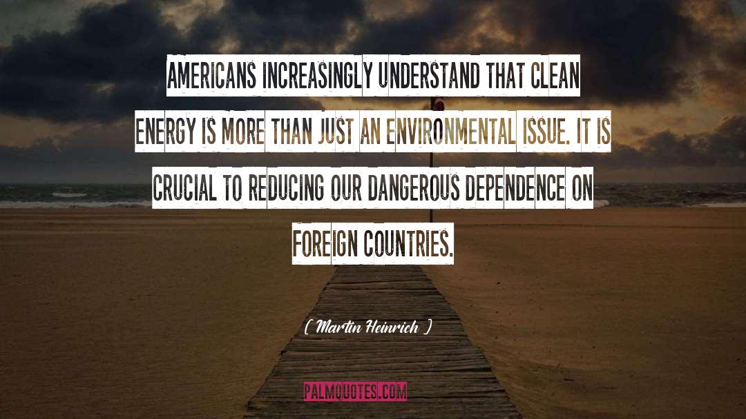 Environmental Issues quotes by Martin Heinrich