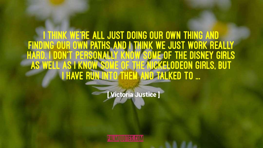 Environmental Justice quotes by Victoria Justice