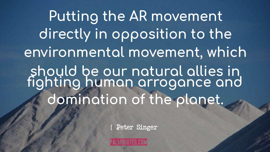 Environmental Movement quotes by Peter Singer