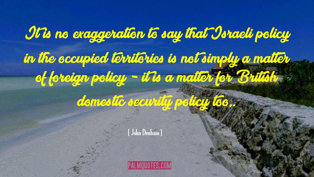 Environmental Policy quotes by John Denham