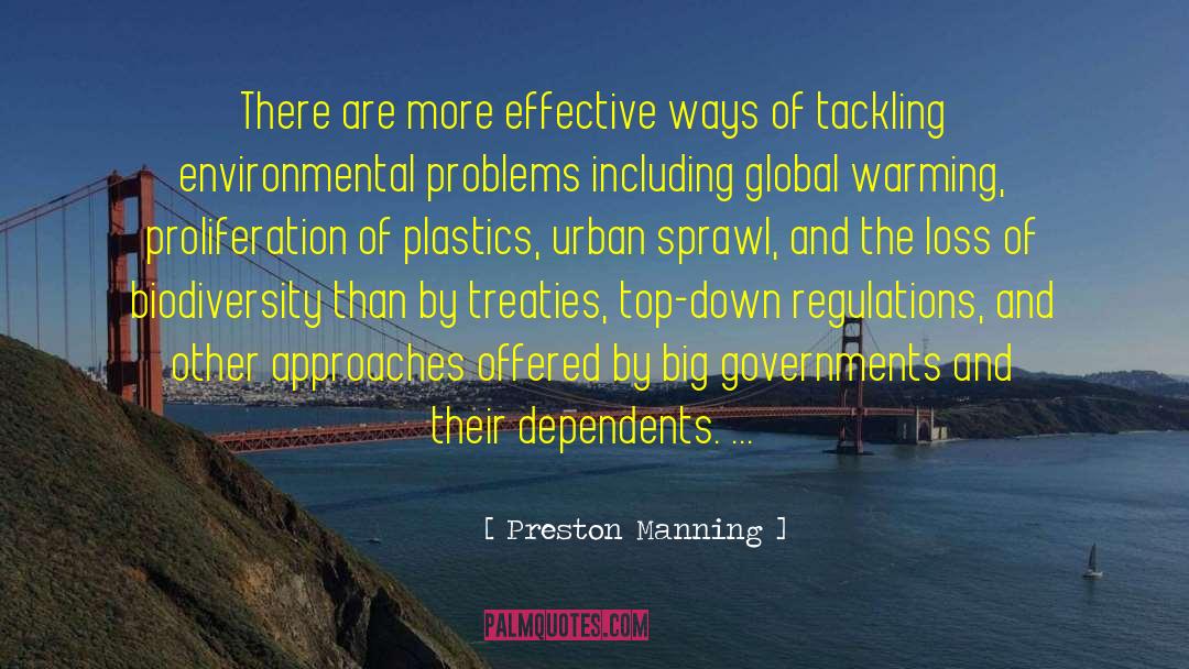 Environmental Problems quotes by Preston Manning