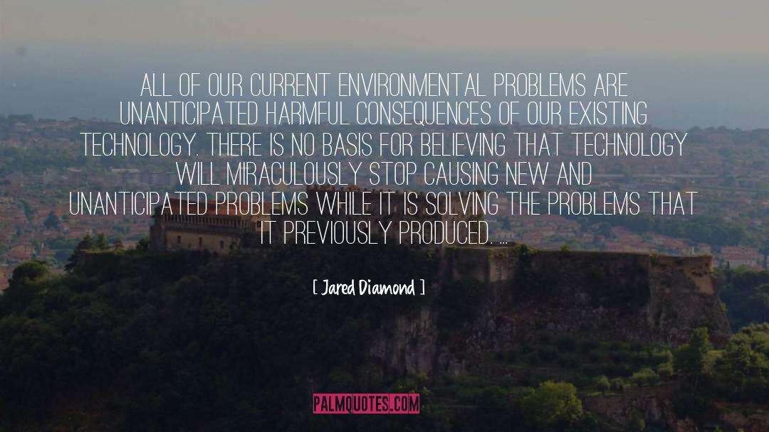 Environmental Problems quotes by Jared Diamond