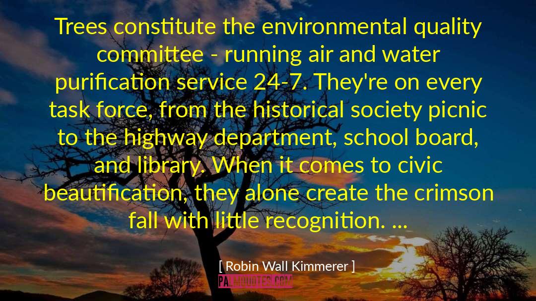 Environmental Quality quotes by Robin Wall Kimmerer