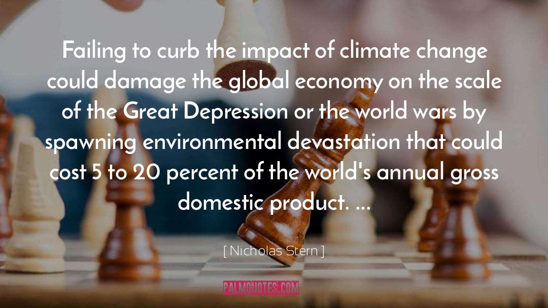 Environmental quotes by Nicholas Stern