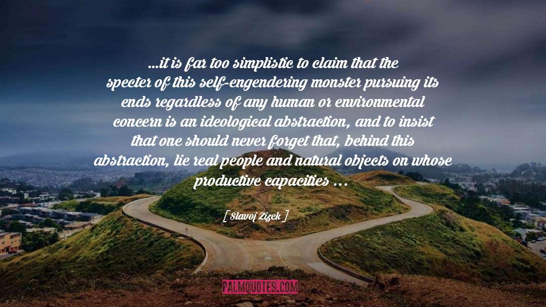 Environmental quotes by Slavoj Zizek