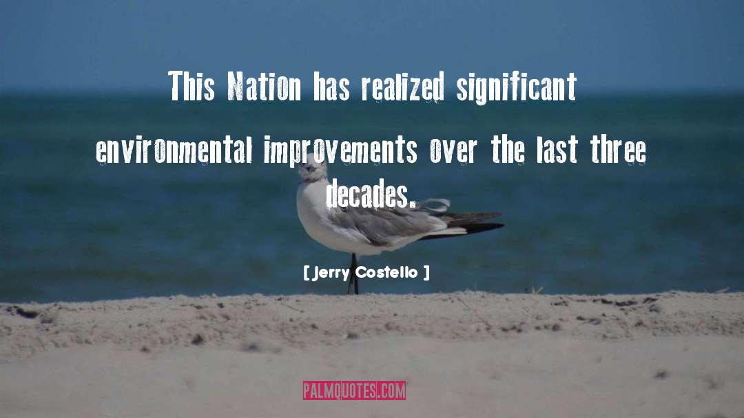 Environmental quotes by Jerry Costello