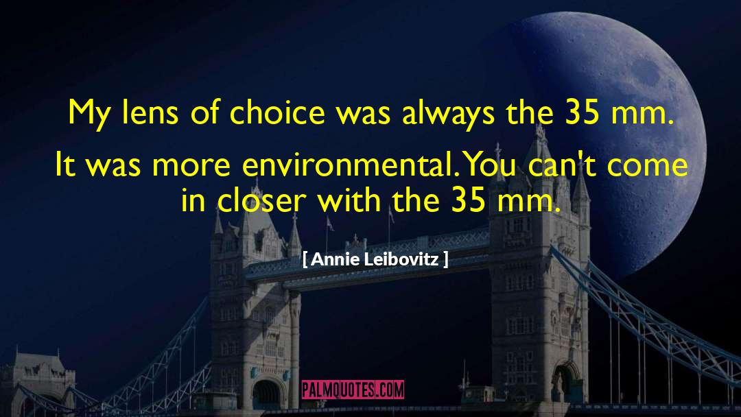 Environmental Services quotes by Annie Leibovitz
