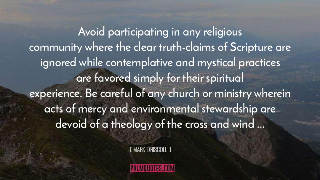 Environmental Stewardship quotes by Mark Driscoll