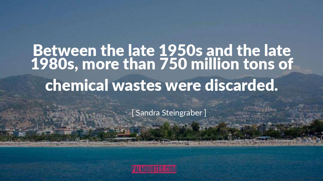 Environmental Stewardship quotes by Sandra Steingraber