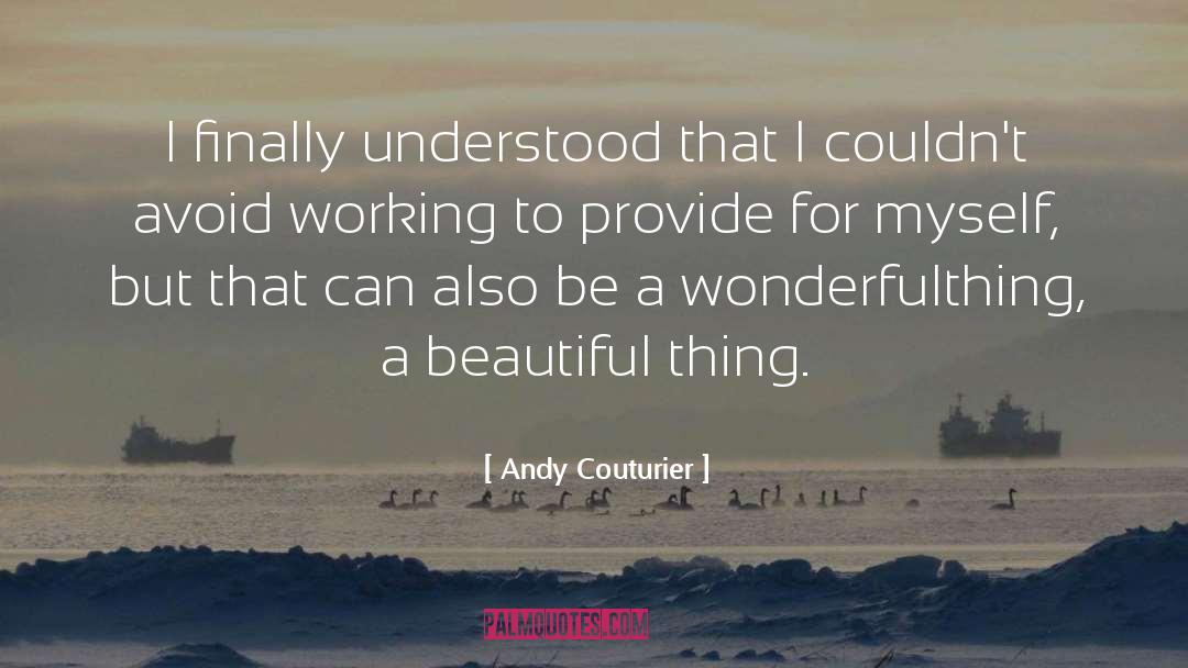 Environmentalism quotes by Andy Couturier