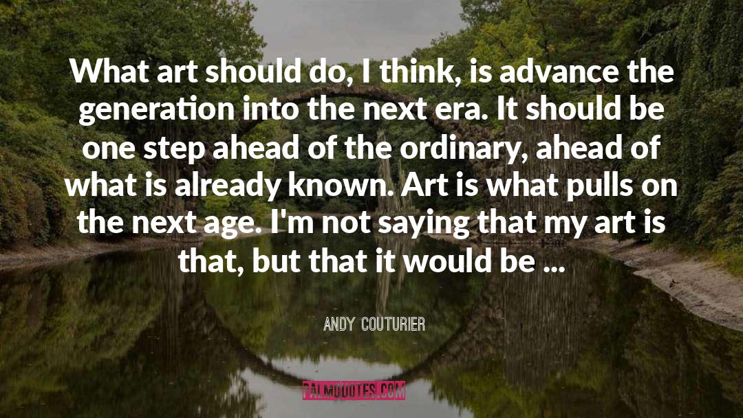 Environmentalism quotes by Andy Couturier