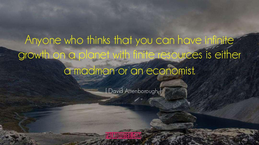 Environmentalist quotes by David Attenborough